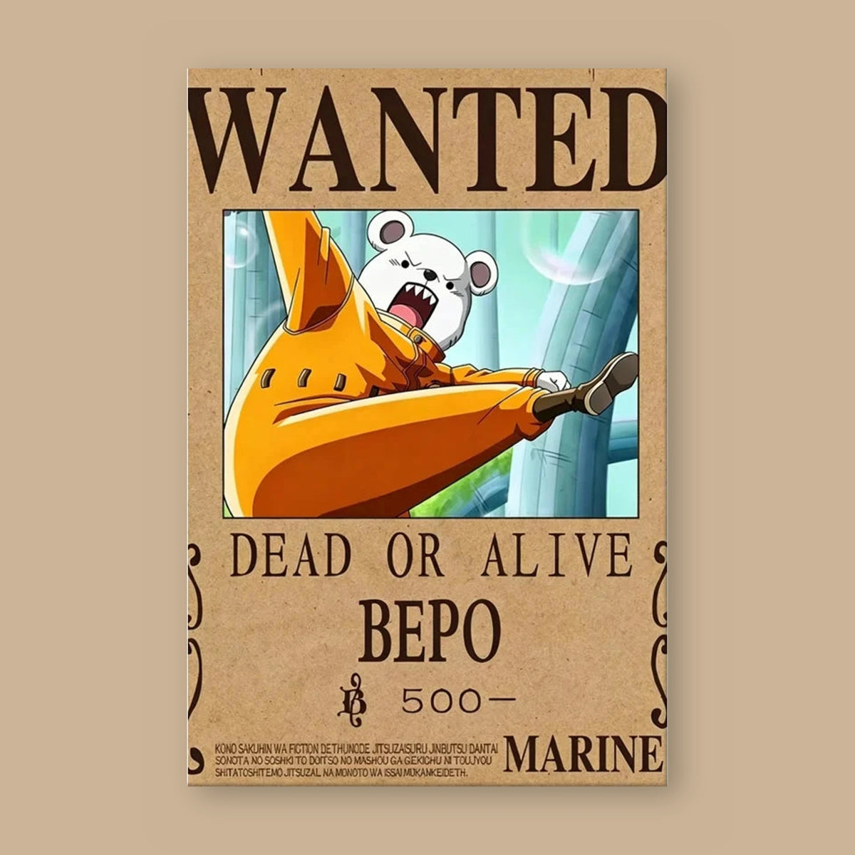 Affiche One Piece WANTED de Bepo à plat : papier kraft, titre WANTED, portrait du personnage, mention DEAD OR ALIVE et prime de 500 berrys