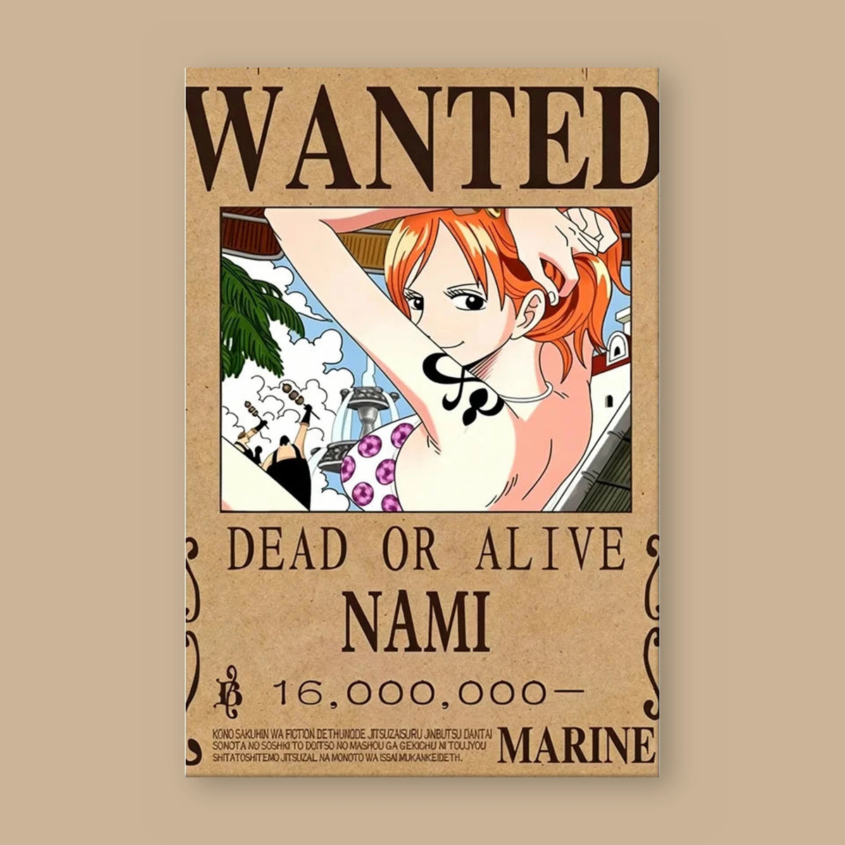 Affiche One Piece WANTED de Nami à plat : papier kraft, titre WANTED, portrait du personnage, mention DEAD OR ALIVE et prime de 16 000 000 berrys