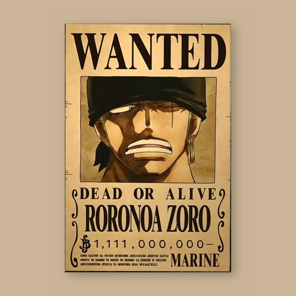 Affiche One Piece WANTED de Roronoa Zoro à plat : papier kraft, titre WANTED, portrait du personnage, mention DEAD OR ALIVE et prime de 1 111 000 000 berrys