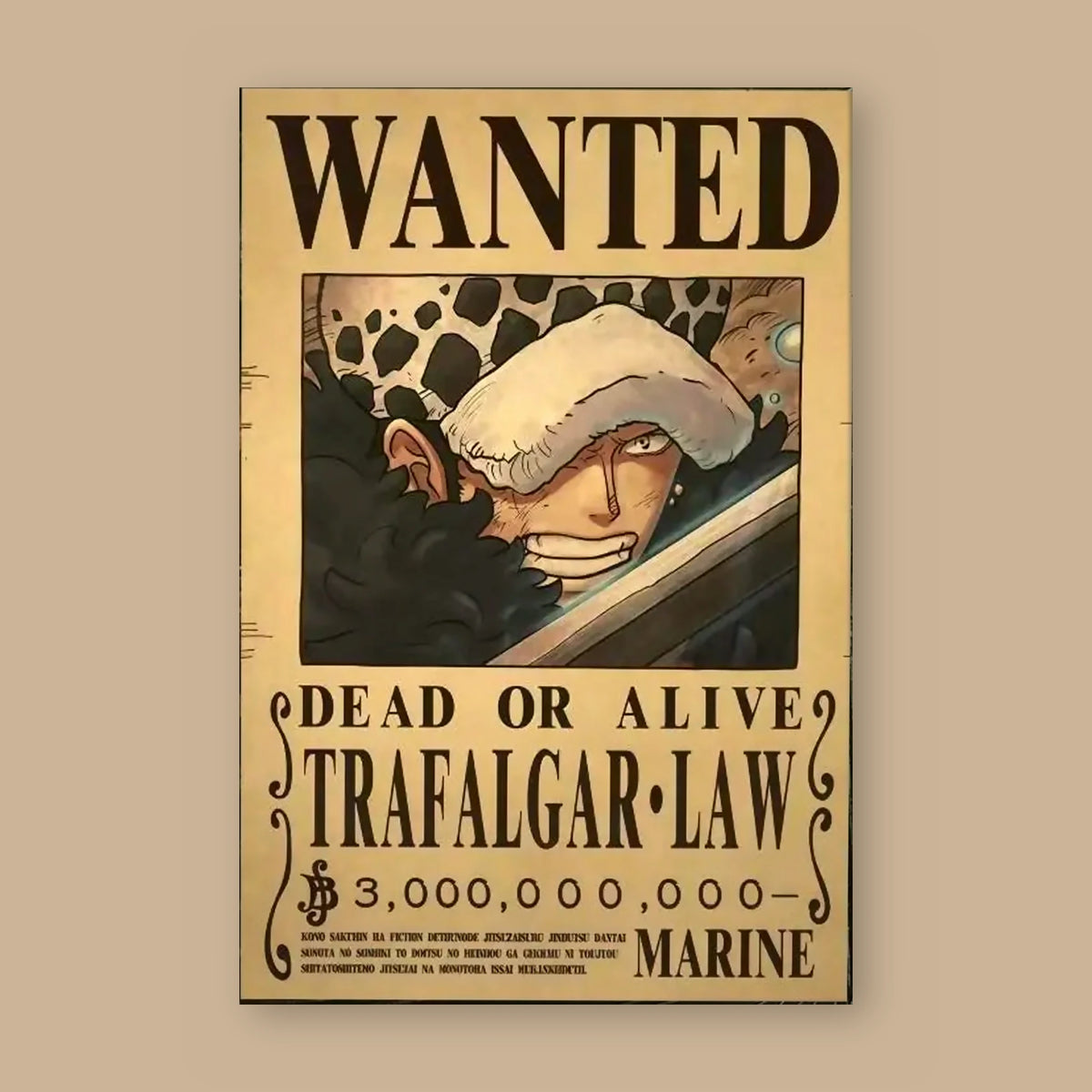 Affiche One Piece WANTED de Trafalgar Law à plat : papier kraft, titre WANTED, portrait du personnage, mention DEAD OR ALIVE et prime de 3 000 000 000 berrys